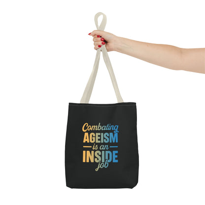 Combating Ageism Is an Inside Job – Tote Bag (Keenager)