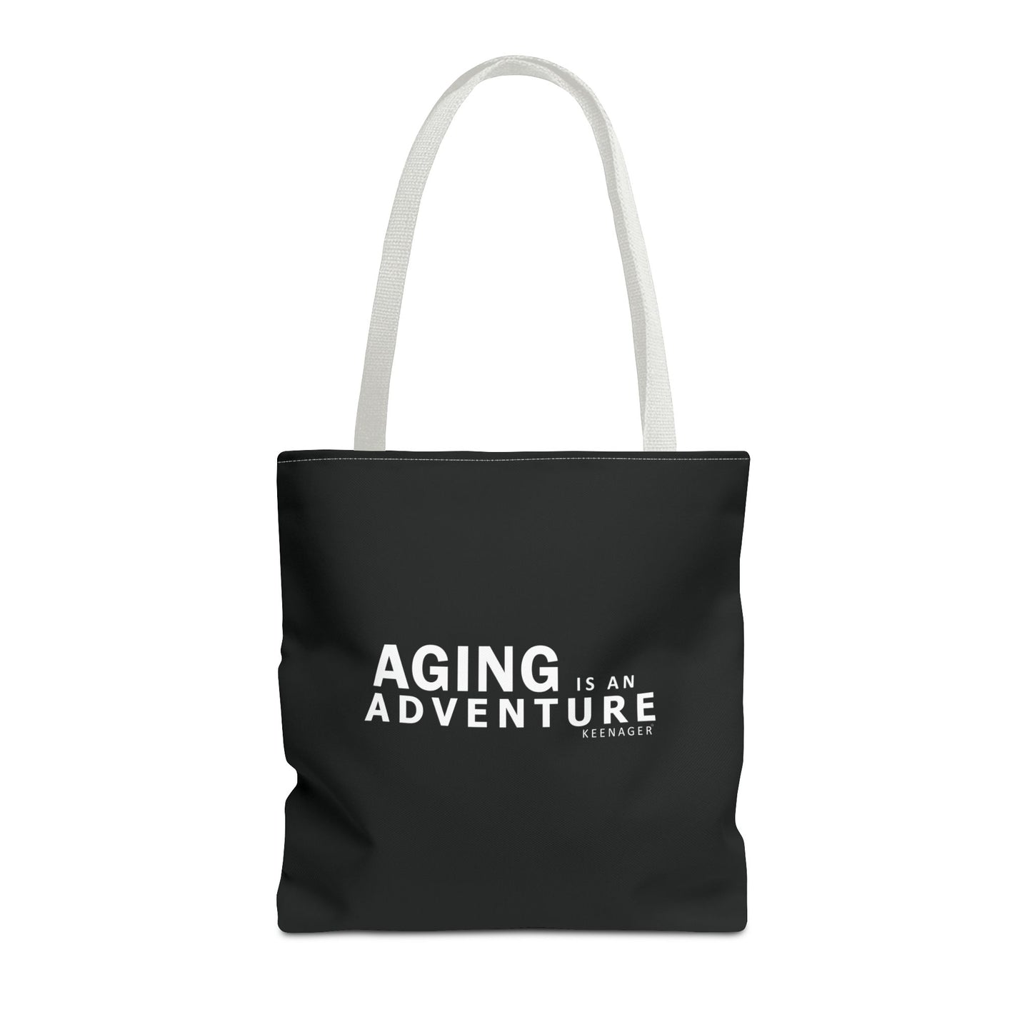 Aging Is an Adventure – Tote Bag (Keenager)