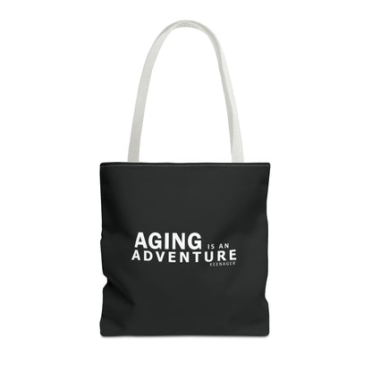 Aging Is an Adventure – Tote Bag (Keenager)
