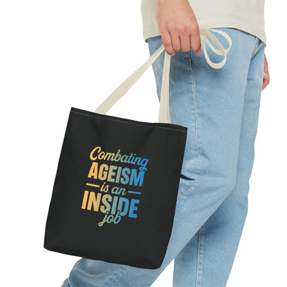 Combating Ageism Is an Inside Job – Tote Bag (Keenager)