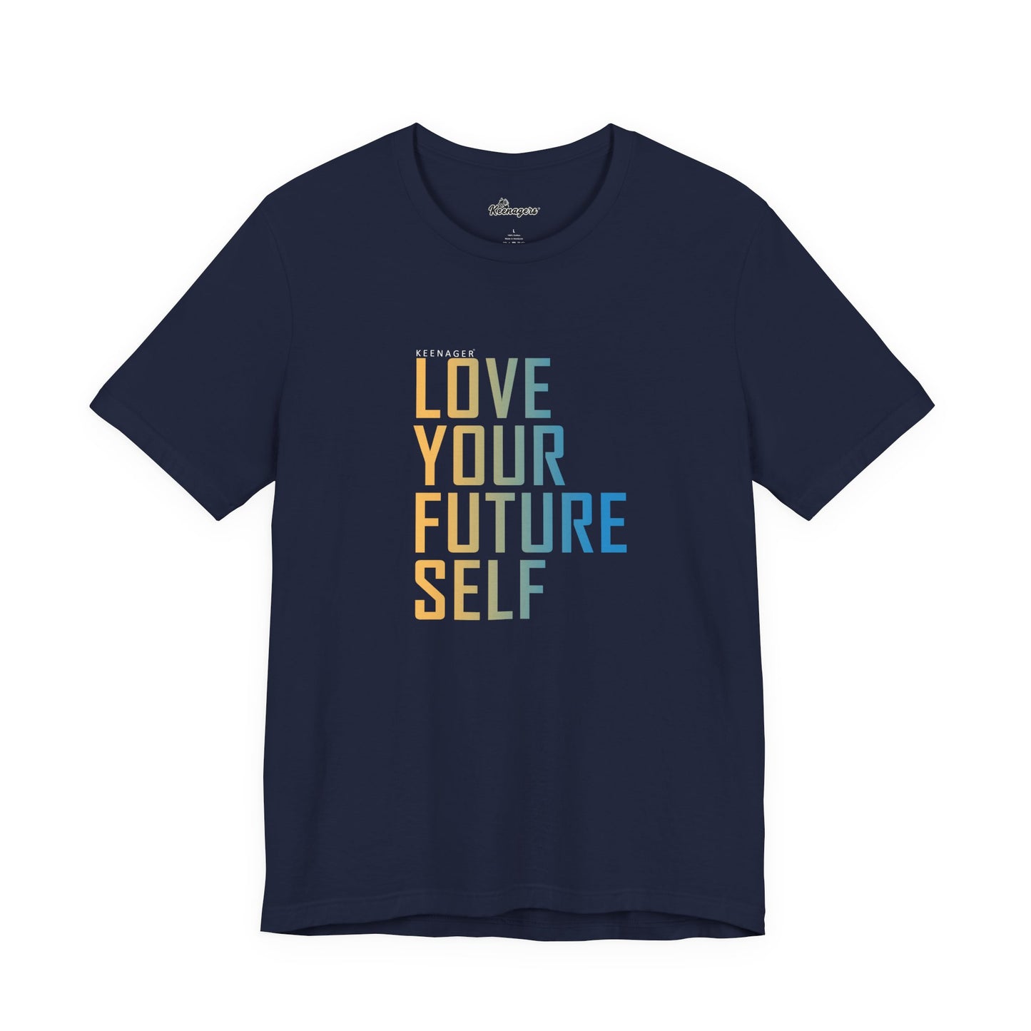 Love Your Future Self – Motivational Tee for Keenagers