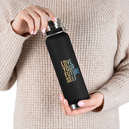 Love Your Future Self – 22oz Insulated Water Bottle (Keenager)
