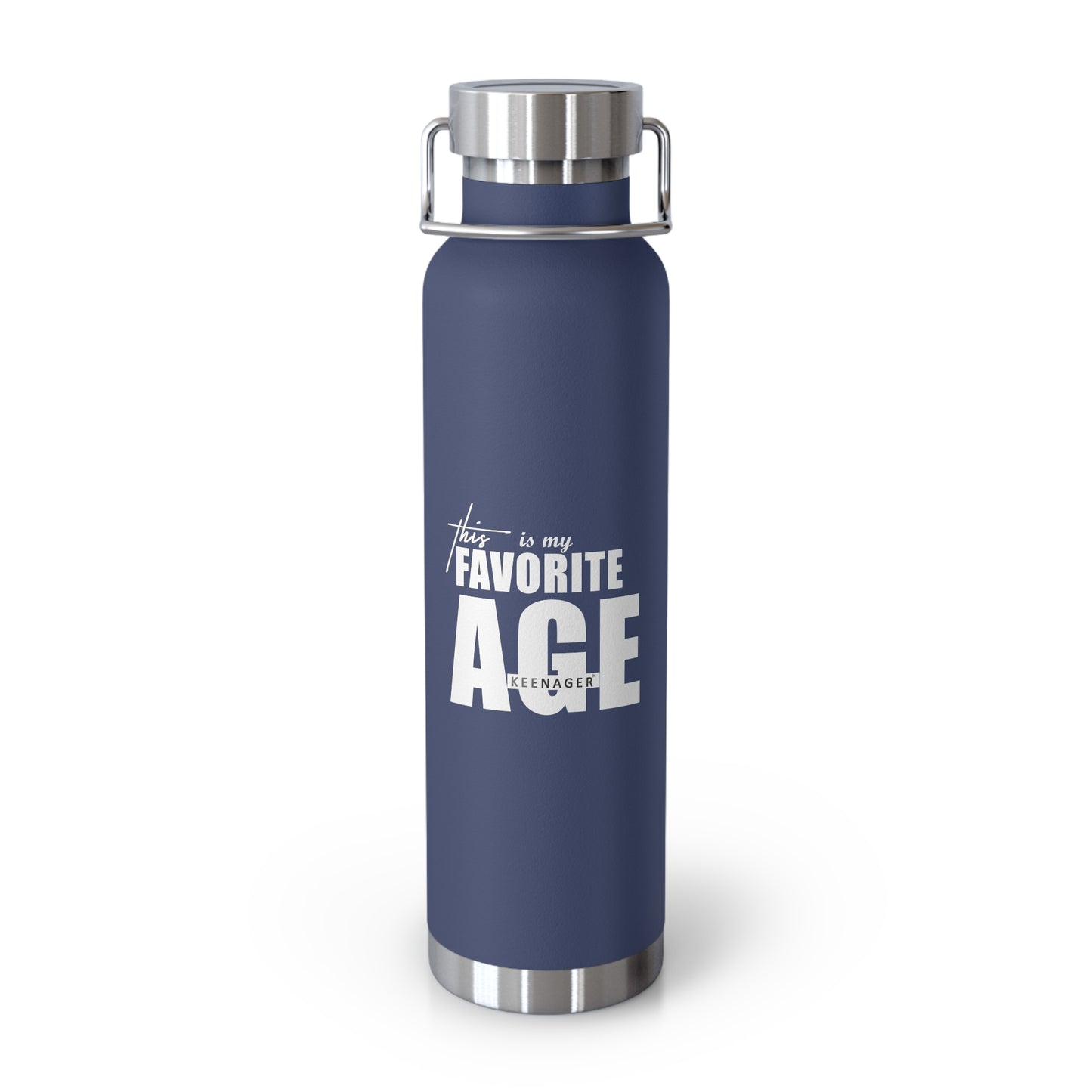 This Is My Favorite Age – 22oz Insulated Water Bottle (Keenager)