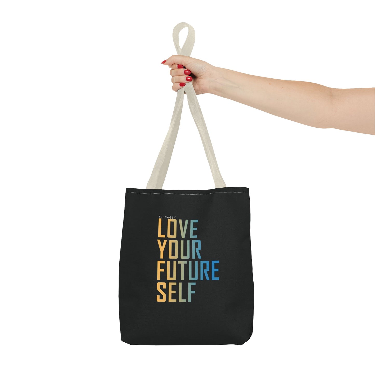 Love Your Future Self – Tote Bag (Keenager)