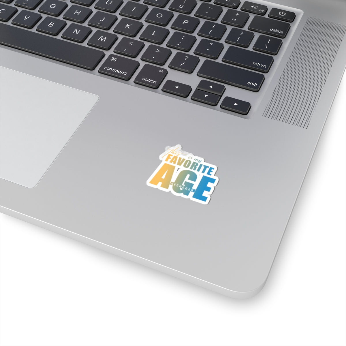 This Is My Favorite Age – Vibrant Keenager Sticker