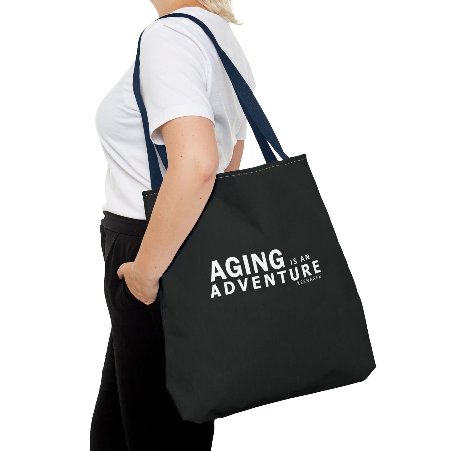 Aging Is an Adventure – Tote Bag (Keenager)