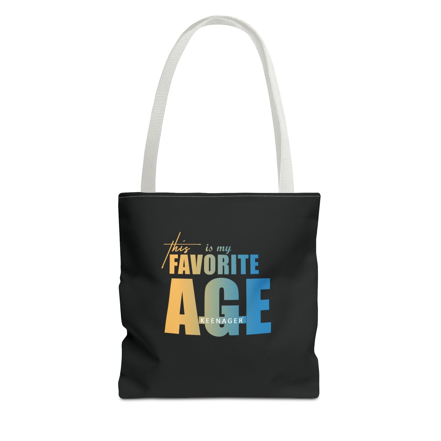 This Is My Favorite Age – Tote Bag (Keenager)