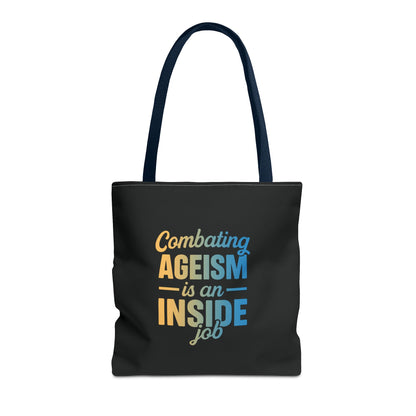 Combating Ageism Is an Inside Job – Tote Bag (Keenager)