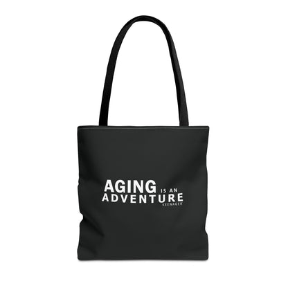Aging Is an Adventure – Tote Bag (Keenager)