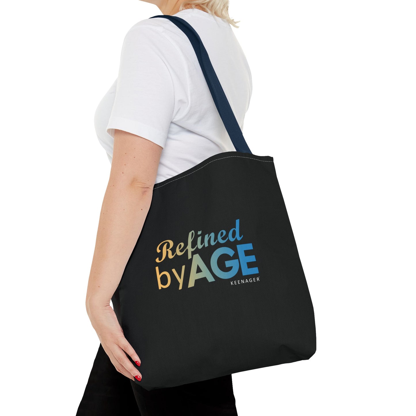 Refined by Age – Tote Bag (Keenager)
