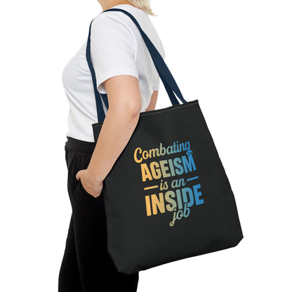 Combating Ageism Is an Inside Job – Tote Bag (Keenager)
