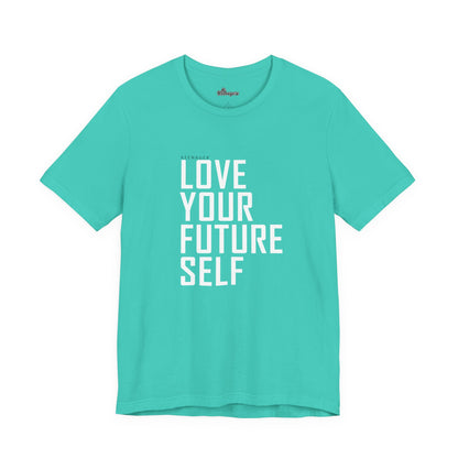 Love Your Future Self – Motivational Tee for Keenagers