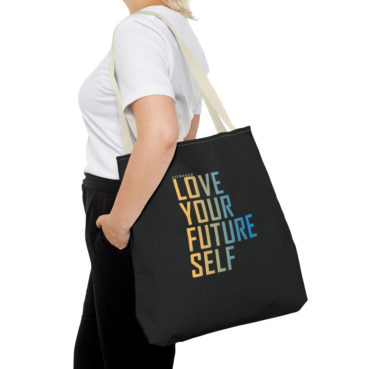 Love Your Future Self – Tote Bag (Keenager)