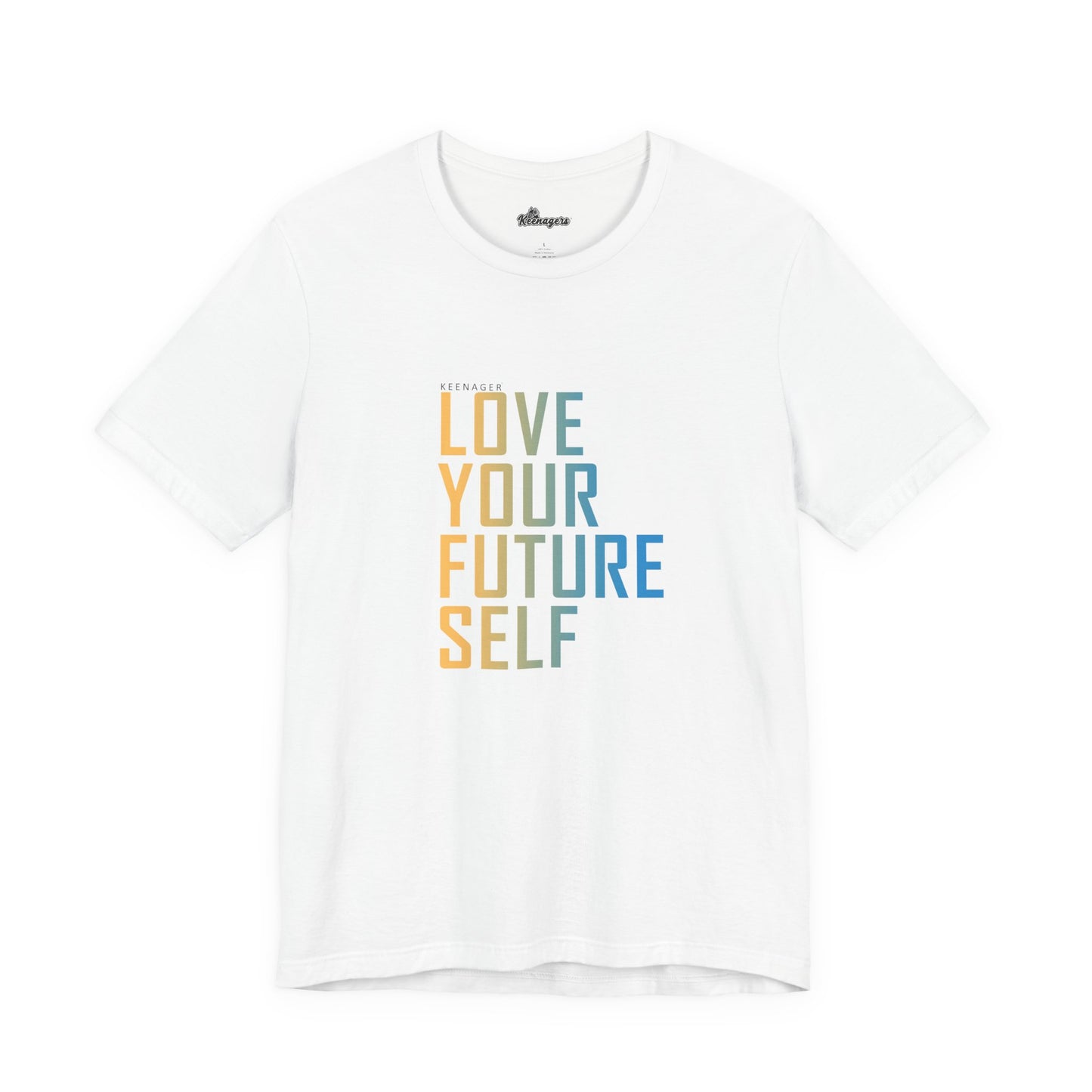 Love Your Future Self – Motivational Tee for Keenagers