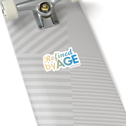 Refined by Age – Elegant Keenager Sticker