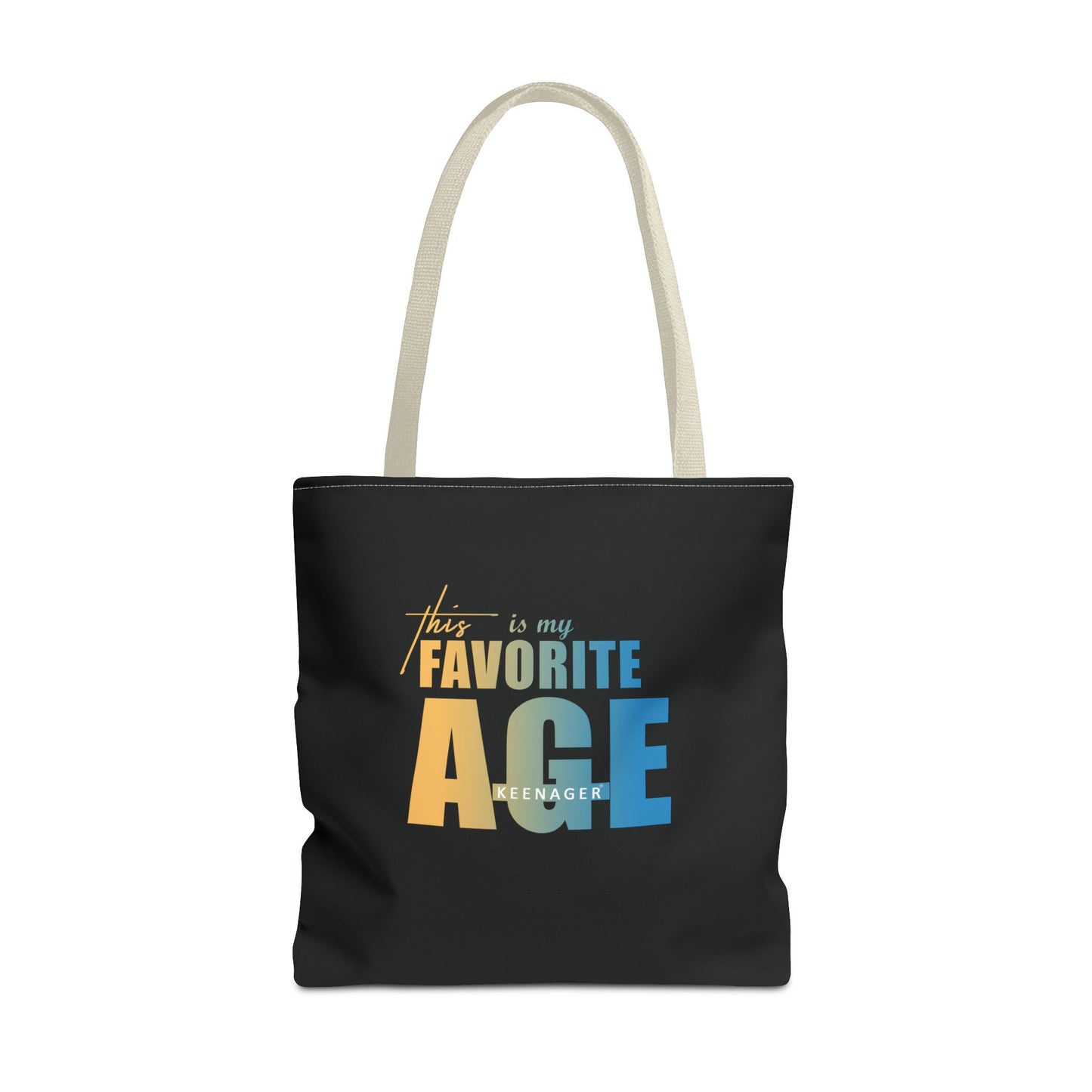 This Is My Favorite Age – Tote Bag (Keenager)