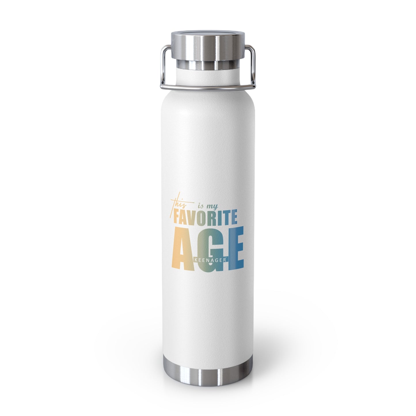 This Is My Favorite Age – 22oz Insulated Water Bottle (Keenager)
