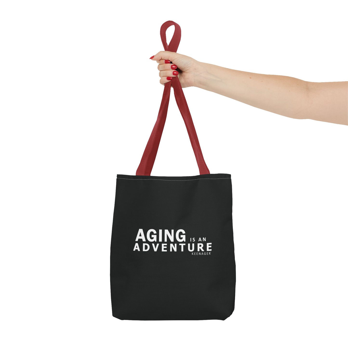 Aging Is an Adventure – Tote Bag (Keenager)