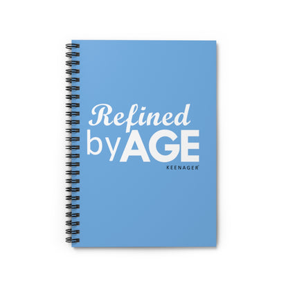Refined by Age – Spiral Notebook (Keenager)