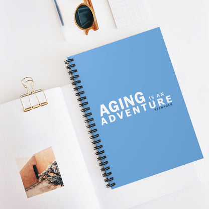 Aging Is an Adventure – Spiral Notebook (Keenager)