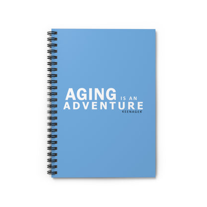 Aging Is an Adventure – Spiral Notebook (Keenager)
